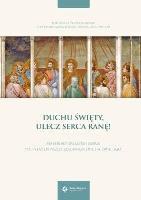 Duchu Święty, ulecz serca ranę!. Autor: Szymon Stułkowski. SmakLiter.pl Okładka książki Duchu Święty, ulecz serca ranę!