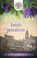 Duchy minionych lat Tom 2 Letnie przesilenie. Autor: Joanna Jax. SmakLiter.pl Okładka książki Duchy minionych lat Tom 2 Letnie przesilenie