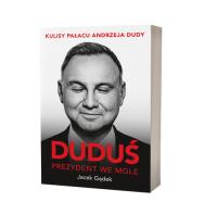 Duduś Prezydent we mgle. Autor: Gądek Jacek. SmakLiter.pl Okładka książki Duduś Prezydent we mgle