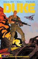 Duke. Tom 1. Autor: Joshua Williamson, Tom Reilly, Jordie Bellaire. SmakLiter.pl Okładka książki Duke. Tom 1