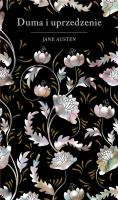 Okładka książki Duma i uprzedzenie (edycja kolekcjonerska)