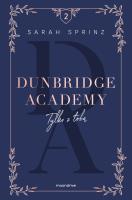 Dunbridge Academy. Tylko z tobą. Autor: Sarah  Sprinz. SmakLiter.pl Okładka książki Dunbridge Academy. Tylko z tobą