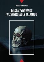 Dusza żydowska w zwierciadle Talmudu. Autor: Andrzej Niemojewski. SmakLiter.pl Okładka książki Dusza żydowska w zwierciadle Talmudu