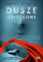 Dusze czyśćcowe. Autor: Karol Fitrzyk. SmakLiter.pl Okładka książki Dusze czyśćcowe