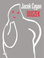 Duszek. Autor: Jacek Cygan. SmakLiter.pl Okładka książki Duszek