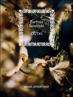 Dutki. Autor: Bartosz Suwiński. SmakLiter.pl Okładka książki Dutki