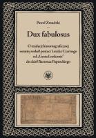 Dux fabulosus. Autor: Żmudzki Paweł. SmakLiter.pl Okładka książki Dux fabulosus