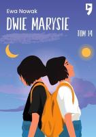 Dwie Marysie. Seria miętowa. Tom 14. Autor: Ewa Nowak. SmakLiter.pl Okładka książki Dwie Marysie. Seria miętowa. Tom 14