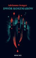 Okładka książki Dwór koszmarów