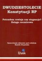 Dwudziestolecie Konstytucji RP. Autor: Kamil Stępniak. SmakLiter.pl Okładka książki Dwudziestolecie Konstytucji RP