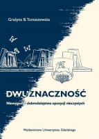 Dwuznaczność. Autor: Grażyna B. Tomaszewska. SmakLiter.pl Okładka książki Dwuznaczność