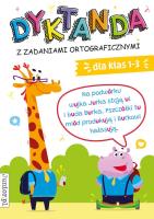 Okładka książki Dyktanda z zadaniami ortograficznymi dla klas 1-3