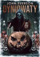 Dyniowaty. Autor: Everson John. SmakLiter.pl Okładka książki Dyniowaty