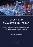 Okładka książki Dyscyplina finansów publicznych. Reguły odpowiedzi