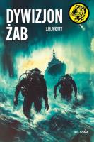 Dywizjon żab. Autor: J.M. Woytt. SmakLiter.pl Okładka książki Dywizjon żab