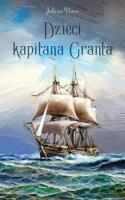 Dzieci kapitana Granta. Autor: Juliusz Verne. SmakLiter.pl Okładka książki Dzieci kapitana Granta