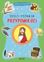 Dzieci poznają przypowieści. Nasza wspólnota. Autor: Fabris Francesca. SmakLiter.pl Okładka książki Dzieci poznają przypowieści. Nasza wspólnota