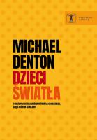 Dzieci światła. O niezwykłych własnościach.... Autor: Michael Denton. SmakLiter.pl Okładka książki Dzieci światła. O niezwykłych własnościach...
