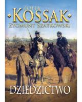Dziedzictwo cz.3. Autor: Kossak Zofia, Zygmunt Szatkowski. SmakLiter.pl Okładka książki Dziedzictwo cz.3