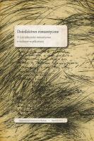 Okładka książki Dziedzictwo romantyczne. O (nie)obecności...