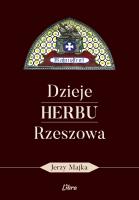 Okładka książki Dzieje herbu Rzeszowa