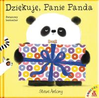 Dziękuję, Panie Panda. Autor: Steve Antony. SmakLiter.pl Okładka książki Dziękuję, Panie Panda