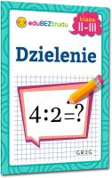 Dzielenie klasy 2-3. Autor: Zagnińska Maria. SmakLiter.pl Okładka książki Dzielenie klasy 2-3
