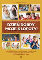 Dzień dobry moje kłopoty. Autor: Renata Malek. SmakLiter.pl Okładka książki Dzień dobry moje kłopoty