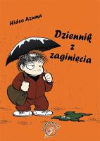 Dziennik z zaginięcia. Autor: Azuma Hideo. SmakLiter.pl Okładka książki Dziennik z zaginięcia