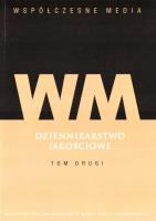 Okładka książki Dziennikarstwo jakościowe T.2