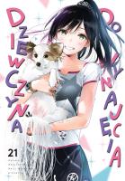 Dziewczyna do wynajęcia. Tom 21. Autor: REIJI MIYAJIMA. SmakLiter.pl Okładka książki Dziewczyna do wynajęcia. Tom 21