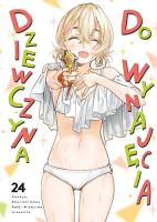 Dziewczyna do wynajęcia. Tom 24. Autor: REIJI MIYAJIMA. SmakLiter.pl Okładka książki Dziewczyna do wynajęcia. Tom 24