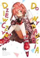 Dziewczyna do wynajęcia. Tom 6. Autor: REIJI MIYAJIMA. SmakLiter.pl Okładka książki Dziewczyna do wynajęcia. Tom 6