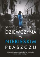 Dziewczyna w niebieskim płaszczu. Autor: Monica Hesse. SmakLiter.pl Okładka książki Dziewczyna w niebieskim płaszczu