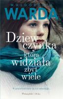 Okładka książki Dziewczynka, która widziała zbyt wiele DL