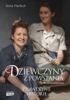 Dziewczyny z Powstania wyd. 2024. Autor: Anna Herbich. SmakLiter.pl Okładka książki Dziewczyny z Powstania wyd. 2024