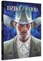 Dziki Zachód 3 Skalp za skalpem / Błoto i krew. Autor: GLORIS THIERRY. SmakLiter.pl Okładka książki Dziki Zachód 3 Skalp za skalpem / Błoto i krew