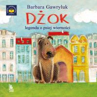 Okładka książki Dżok, legenda o psiej wierności