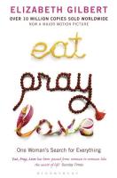Eat Pray Love. Autor: Elizabeth Gilbert. SmakLiter.pl Okładka książki Eat Pray Love