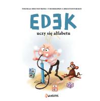 Edek uczy się alfabetu Tom 2. Autor: Brunstrom Thomas. SmakLiter.pl Okładka książki Edek uczy się alfabetu Tom 2