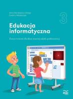 Edukacja informatyczna SP 3 Zeszyt ćwiczeń. Autor: Stankiewicz-Chatys Anna, Ewelina Włodarczyk. SmakLiter.pl Okładka książki Edukacja informatyczna SP 3 Zeszyt ćwiczeń