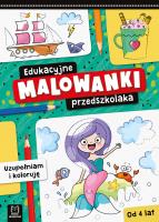 Edukacyjne malowanki przedszkolaka. Uzupełniam... Autor: Olga Kłodnicka. SmakLiter.pl Okładka książki Edukacyjne malowanki przedszkolaka. Uzupełniam..