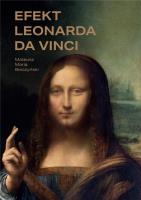 Efekt Leonarda da Vinci /wyd. cz-b/. Autor: Bieczyński Mateusz Maria. SmakLiter.pl Okładka książki Efekt Leonarda da Vinci /wyd. cz-b/