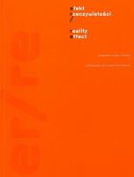 Okładka książki Efekt Rzeczywistości. Fotografia i video z Polski