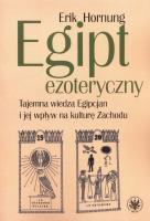 Egipt ezoteryczny.. Autor: Hornung Erik. SmakLiter.pl Okładka książki Egipt ezoteryczny.