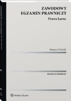 Egzamin zawodowy. Prawo karne. Autor: Mateusz Woiński. SmakLiter.pl Okładka książki Egzamin zawodowy. Prawo karne
