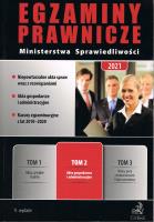 Egzaminy Prawnicze Ministerstwa Sprawiedliwości 2021. Tom 2. Akta gospodarcze i administracyjne. Autor: adw. Ksenia Rzepka, Stawicka Ewa, dr Michał Rojews. SmakLiter.pl Okładka książki Egzaminy Prawnicze Ministerstwa Sprawiedliwości 2021. Tom 2. Akta gospodarcze i administracyjne