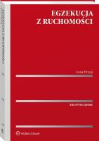 Egzekucja z ruchomości. Autor: dr hab. Anna Hrycaj. SmakLiter.pl Okładka książki Egzekucja z ruchomości