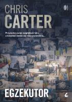 Egzekutor. Autor: Carter Chris. SmakLiter.pl Okładka książki Egzekutor