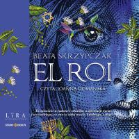 El Roi. Autor: Skrzypczak Beata. SmakLiter.pl Okładka książki El Roi